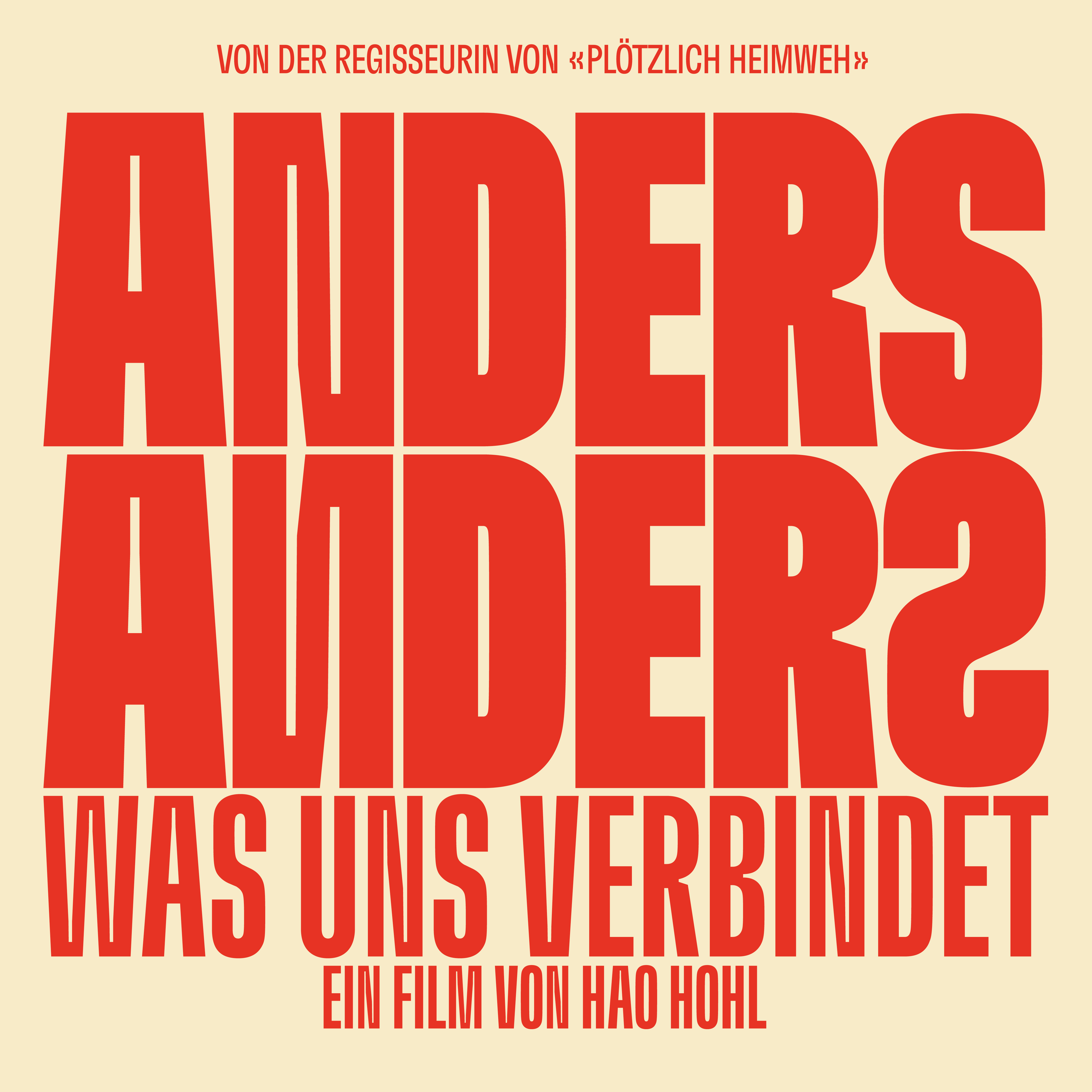 Anders anders – Was uns verbindet