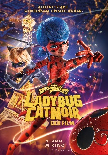 Miraculous - Ladybug & Cat Noir - der Film