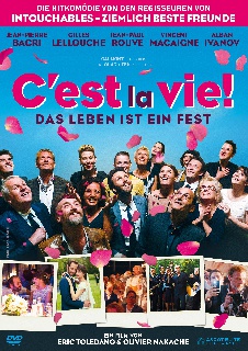 C'est la vie! - Das Leben ist ein Fest