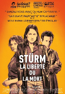 Stürm: La Liberté ou la mort