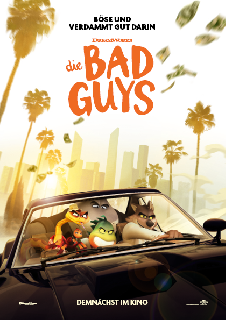 Die Bad Guys (3D)