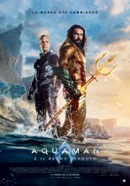 Aquaman e il Regno Perduto (3D)
